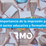 La importancia de la impresión para el sector educativo y formativo